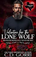 Valentine for the Lone Wolf: Monster Romance with Heart (Arrhythmia Texas Hearts #1) by C.D. Gorri