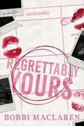 Regrettably Yours by Bobbi Maclaren