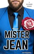 Mister Jean: A Billionaire Romance (Modern Mister Billionaires #3) by Jean Durkenford