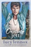 Owning Jett (Made Marian Legacy #3) by Lucy Lennox