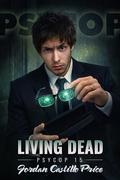 Living Dead (PsyCop #15) by Jordan Castillo Price