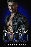 My Rockstar Crush by Lindsey Hart