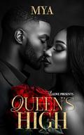 Queen's High by Mya