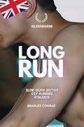 Silverbourne: Long Run: Slow-burn British Gay Running Romance (Silverbourne British Gay Romance #1) by Alexander Burton