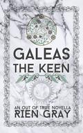 Galeas the Keen by Rien Gray