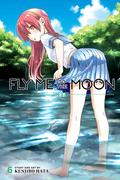 Fly Me to the Moon, Vol. 6 (トニカクカワイイ [Tonikaku Kawaii] #6) by Kenjirō Hata