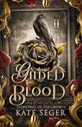 Gilded Blood by Kate Seger