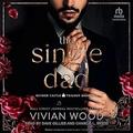 The Single Dad (Ruined Castle #1) by Vivian Wood