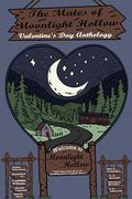 The Mates of Moonlight Hollow: A Fated Mate Charity Anthology by Casiddie Williams