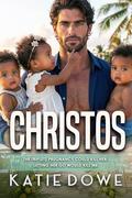 Christos (Members From Money Season 2 #162) by Katie Dowe