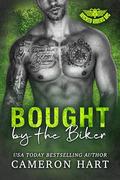 Bought by the Biker (Wicked Riders MC #2) by Cameron Hart