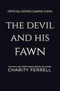 The Devil and His Fawn (Saint Vale #1) by Charity Ferrell