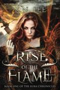Rise of the Flame (The Eura Chronicles #1) by K.N. Lee