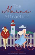 The Maine Attraction (The Philadelphia Chronicles #1) by Morgan Gauthier