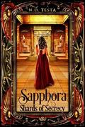 Shards of Secrecy (Sapphora #1) by N.D. Testa