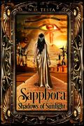 Shadows of Sunlight (Sapphora #2) by N.D. Testa
