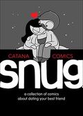 Snug: A Collection of Comics about Dating Your Best Friend by Catana Chetwynd