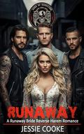 Runaway: A Runaway Bride Reverse Harem Romance (Sons of Seduction Reverse Harem Romance #2) by Jessie Cooke