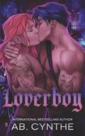 Loverboy: Special Edition by Ab. Cynthe