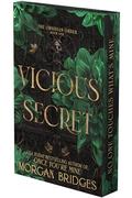 Vicious Secret: A Dark Romance by Morgan Bridges