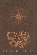 Marked by Stars: & A Song for Moon by Forthright .