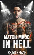 Match Made in Hell by RS McKenzie