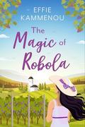 The Magic of Robola by Effie Kammenou