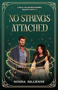 No Strings Attached by Nouha Jullienne