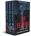 THE VETTING: THE COMPLETE SERIES - MPREG MAFIA ROMANCE by Bella Bennet