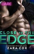 Close to the Edge by Zara Cox