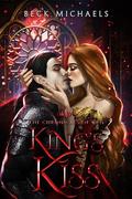 King's Kiss (Chronicles of Urn #2) by Beck Michaels
