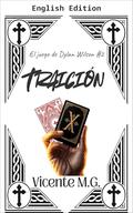 BETRAYAL (The Dylan Wilson Game #2) by Vicente Martínez García