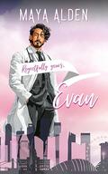 Evan: A Short Story (Regretfully Yours #5) by Maya Alden