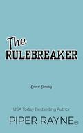 The Rulebreaker (The Dugout #3) by Piper Rayne
