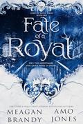 Fate of a Royal (Lords of Rathe #1) by Amo Jones