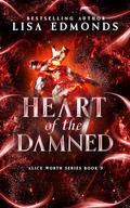 Heart of the Damned (Alice Worth #9) by Lisa Edmonds