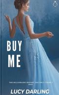 Buy Me by Lucy Darling