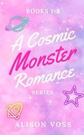 A Cosmic Monster Romance Series : Omnibus of Books 1-6 by Alison Voss