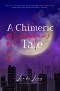 A Chimeric Vampire's Tale (The Origin Chronicles #2) by Linda Ling
