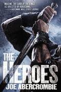 The Heroes by Joe Abercrombie