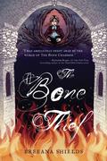 The Bone Thief by Breeana Shields