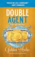 Double Agent: A Davis Way Crime Caper, Book 8 by Gretchen Archer