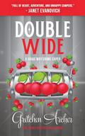 Double Wide (Davis Way Crime Caper #10) by Gretchen Archer