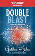 Double Blast (Davis Way Crime Caper #12) by Gretchen Archer