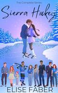 Sierra Hockey: The Complete Series by Elise Faber