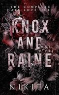 Knox and Raine: The Hate/Love Duet : Boxset by Nikita