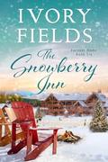 The Snowberry Inn, Book Six (Forever Home #6) by Ivory Fields