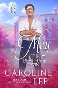 May the Best Rake Win by Caroline Lee