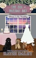 Witness in the Wedding by Kathi Daley
