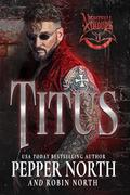 Titus by Pepper North